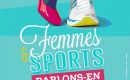 "Femmes et Sports, parlons-en" au Centre de Conférence (Orléans) "Femmes et Sports, parlons-en" au Centre de Conférence (Orléans)