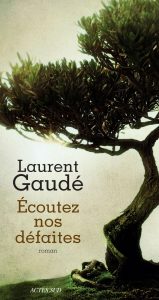 ecoutez-nos-defaites