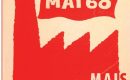 Mai 68, je m’en souviens encore ! Mai 68, je m’en souviens encore !