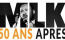 « Martin Luther King 50 ans après » « Martin Luther King 50 ans après »