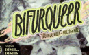 Bifurqueer #1, Trouble Nuit Multigenre Bifurqueer #1, Trouble Nuit Multigenre