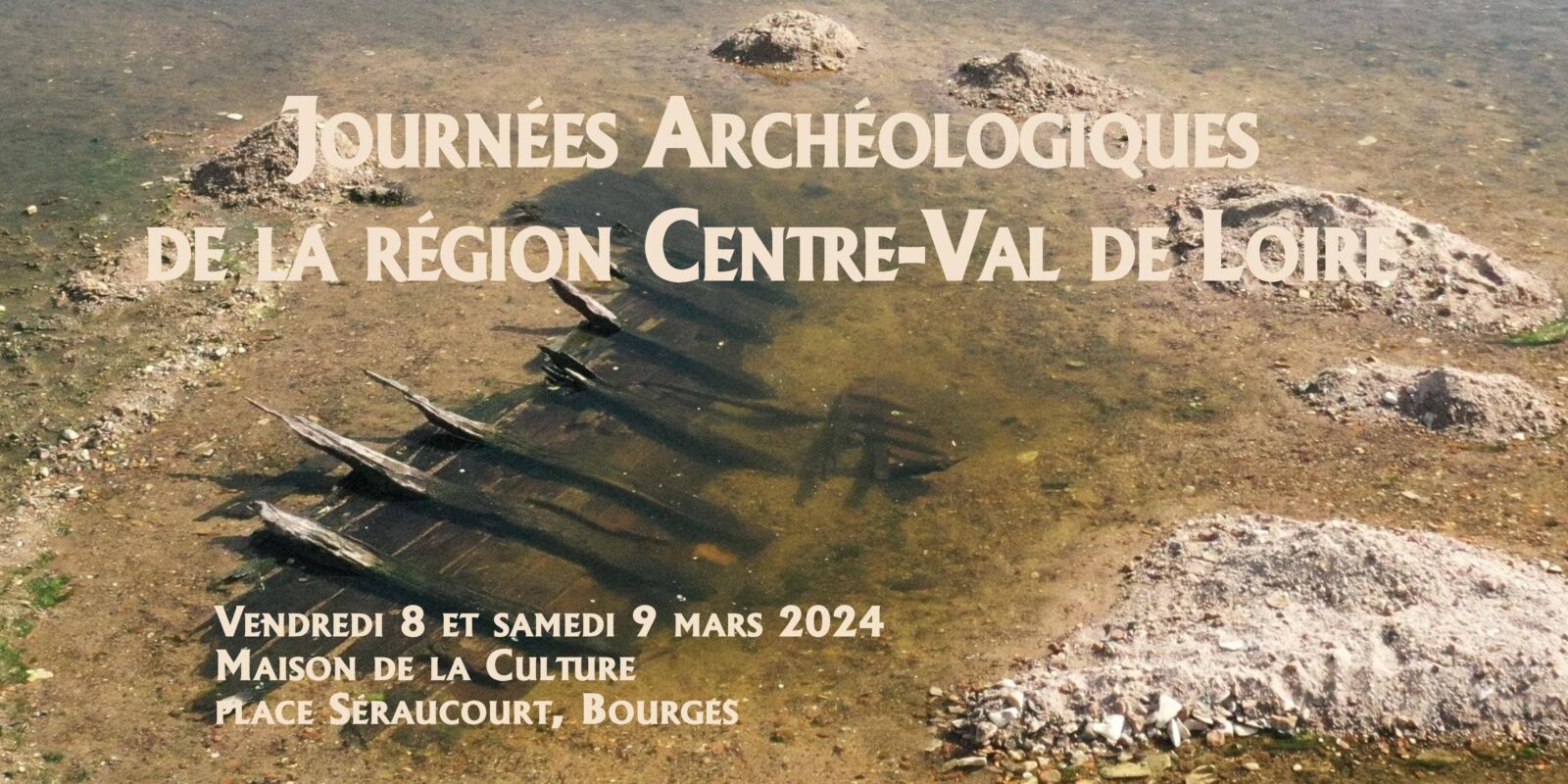 Bourges : les Journées Archéologiques Régionales