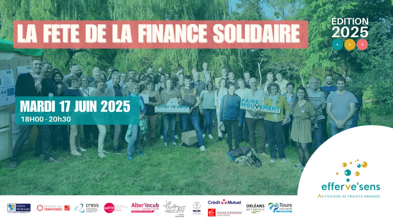 Une fête de la finance solidaire dans le Loiret